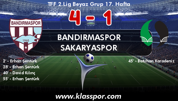 Bandırmaspor 4 - Sakaryaspor 1