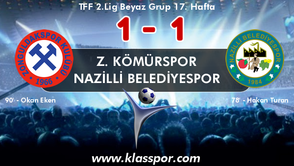 Z. Kömürspor 1 - Nazilli Belediyespor 1