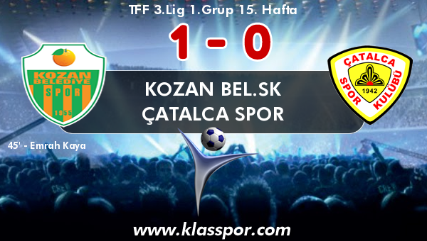 Kozan Bel.SK 1 - Çatalca Spor 0