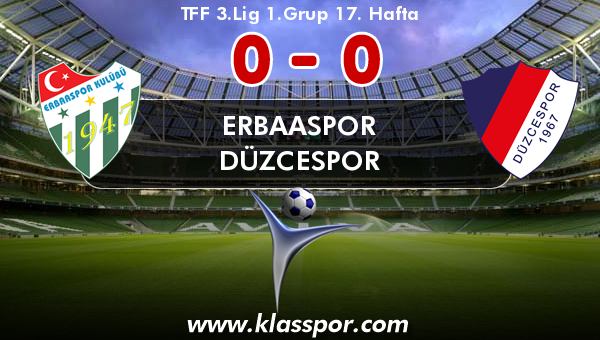 Erbaaspor 0 - Düzcespor 0