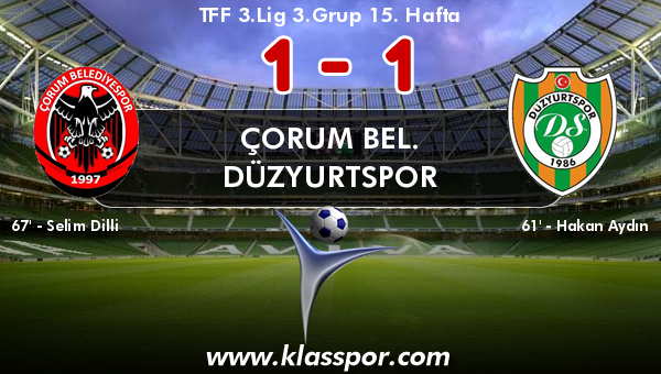 Çorum Bel. 1 - Düzyurtspor 1