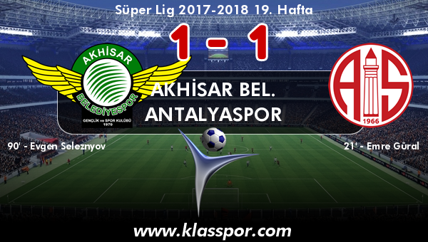 Akhisar Bel. 1 - Antalyaspor 1