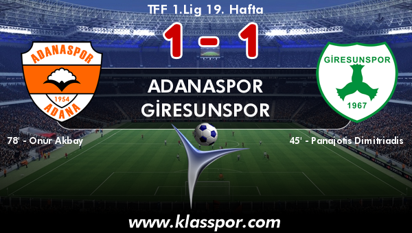 Adanaspor 1 - Giresunspor 1