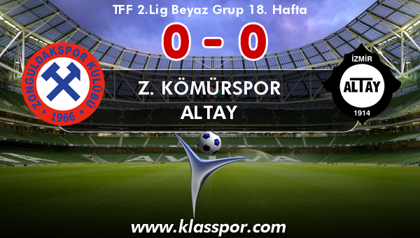 Z. Kömürspor 0 - Altay 0