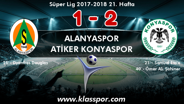 Alanyaspor 1 - Atiker Konyaspor 2