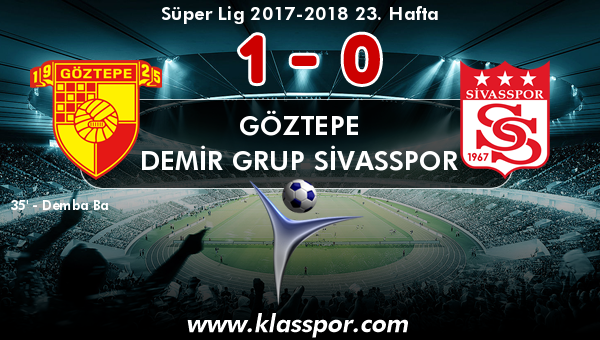 Göztepe 1 - Demir Grup Sivasspor 0