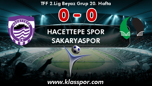 Hacettepe Spor 0 - Sakaryaspor 0