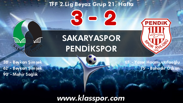 Sakaryaspor 3 - Pendikspor 2