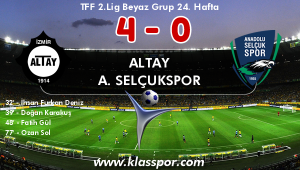 Altay 4 - A. Selçukspor 0