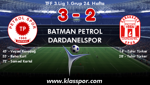 Batman Petrol 3 - Dardanelspor 2