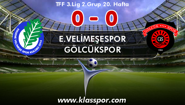 E.Velimeşespor 0 - Gölcükspor 0