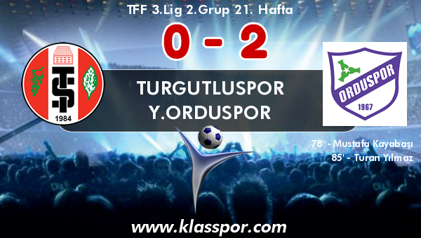 Turgutluspor 0 - Y.Orduspor 2