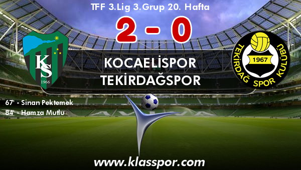 Kocaelispor 2 - Tekirdağspor 0