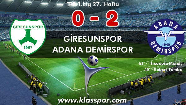 Giresunspor 0 - Adana Demirspor 2
