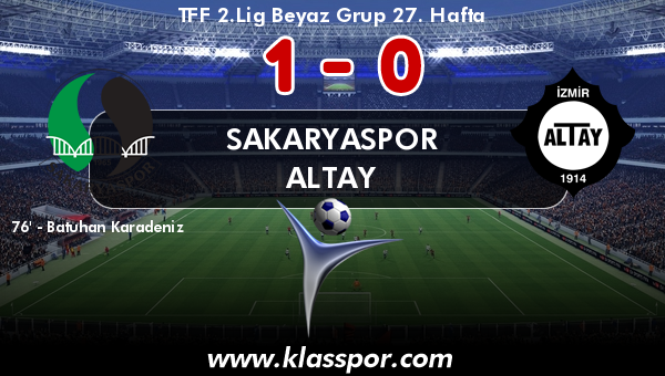 Sakaryaspor 1 - Altay 0