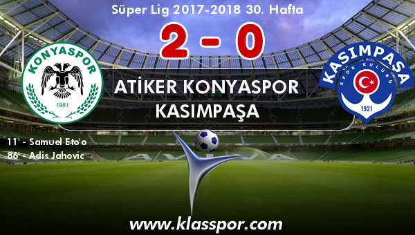 Atiker Konyaspor 2 - Kasımpaşa 0