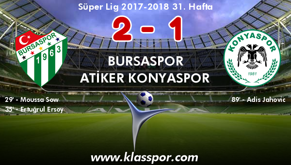 Bursaspor 2 - Atiker Konyaspor 1