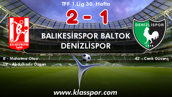 Balıkesirspor Baltok 2 - Denizlispor 1