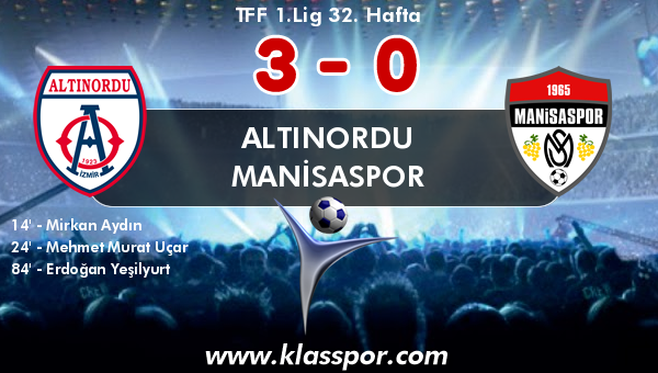 Altınordu 3 - Manisaspor 0