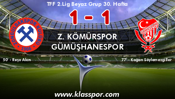 Z. Kömürspor 1 - Gümüşhanespor 1