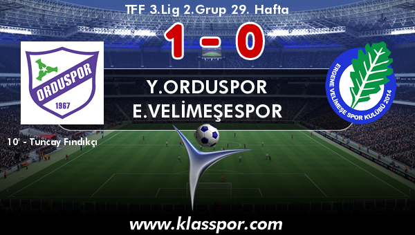 Y.Orduspor 1 - E.Velimeşespor 0