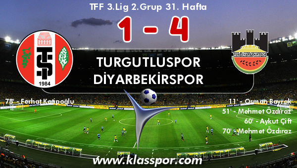 Turgutluspor 1 - Diyarbekirspor 4