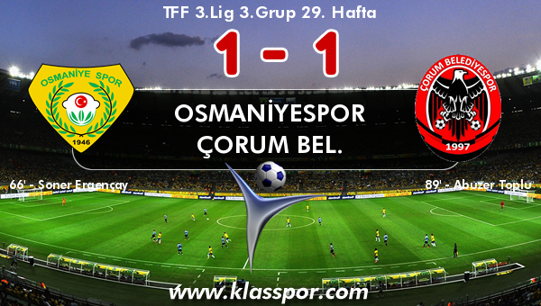 Osmaniyespor 1 - Çorum Bel. 1