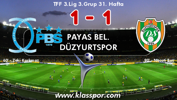 Payas Bel. 1 - Düzyurtspor 1