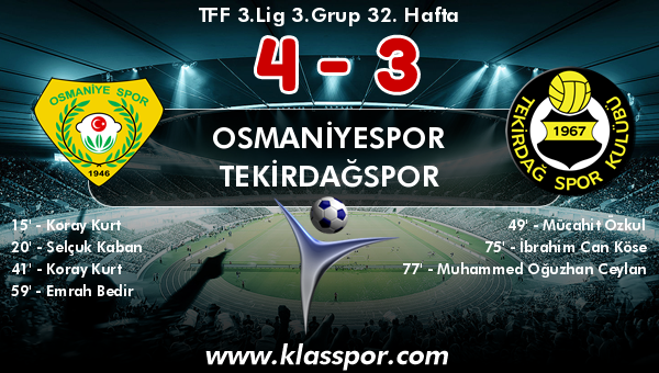 Osmaniyespor 4 - Tekirdağspor 3