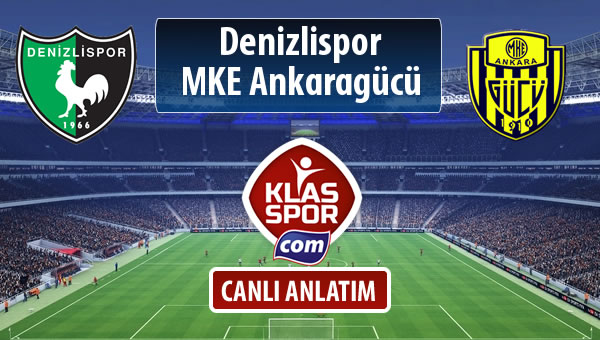 Denizlispor - MKE Ankaragücü sahaya hangi kadro ile çıkıyor?