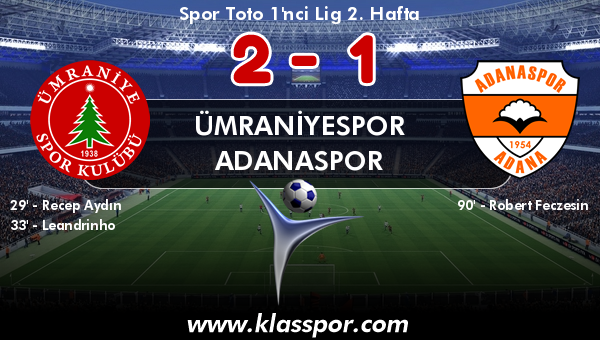 Ümraniyespor 2 - Adanaspor 1