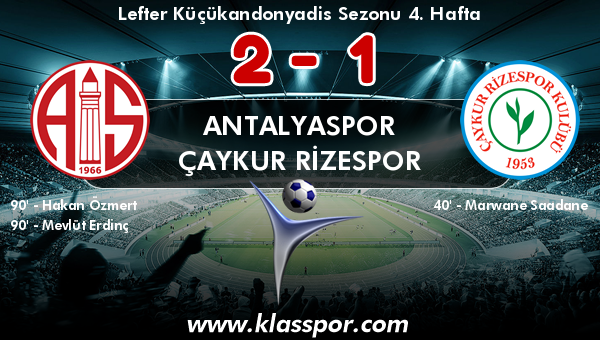 Antalyaspor 2 - Çaykur Rizespor 1