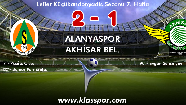 Alanyaspor 2 - Akhisar Bel. 1