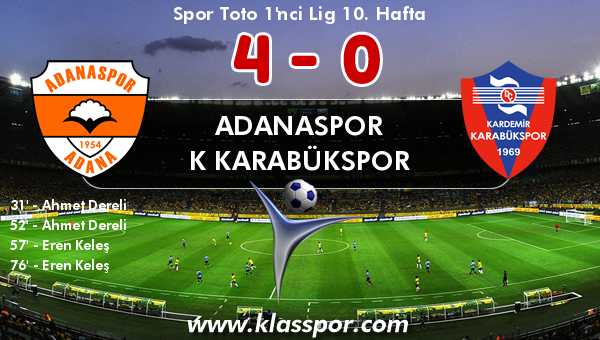 Adanaspor 4 - K Karabükspor 0