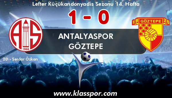 Antalyaspor 1 - Göztepe 0