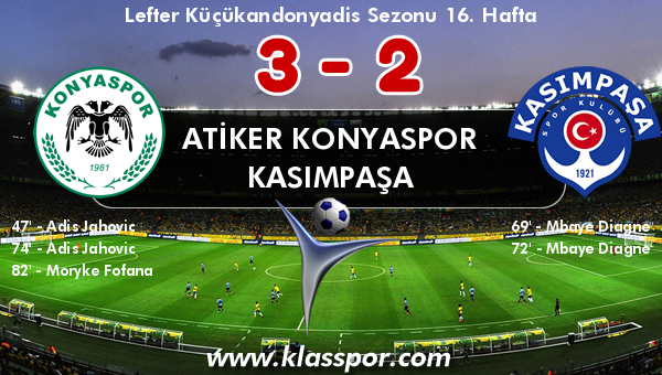 Atiker Konyaspor 3 - Kasımpaşa 2