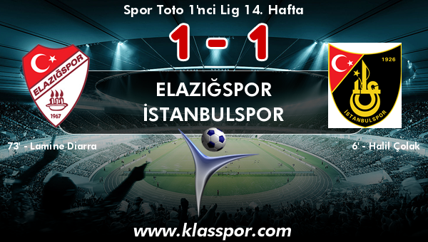 Elazığspor 1 - İstanbulspor 1