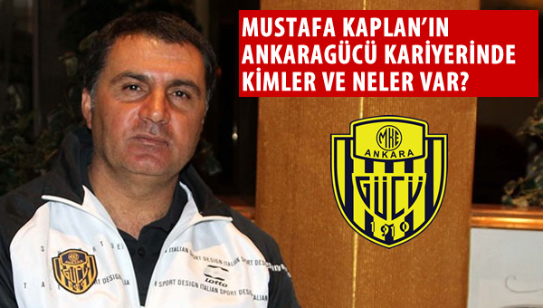Mustafa Kaplan, Ankaragücü'nde 7. dönemine başlıyor