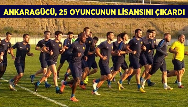 Ankaragücü, 25 oyuncunun lisansını çıkardı 