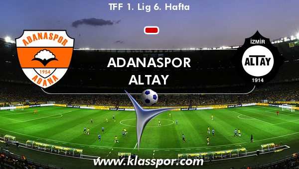 Adanaspor  - Altay 