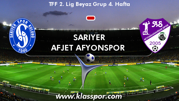 Sarıyer  - Afjet Afyonspor  