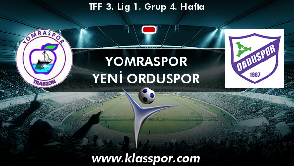 Yomraspor  - Yeni Orduspor 