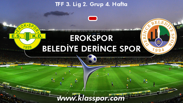 Erokspor  - Belediye Derince Spor 