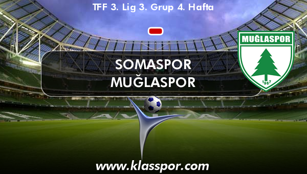 Somaspor  - Muğlaspor 