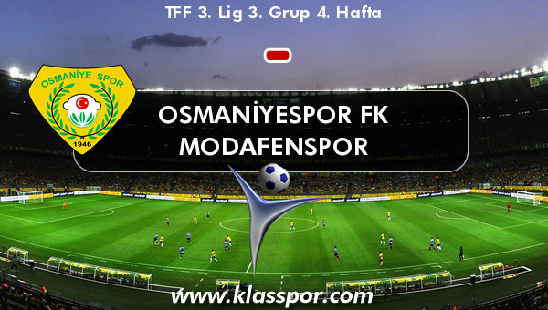 Osmaniyespor FK  - Modafenspor 