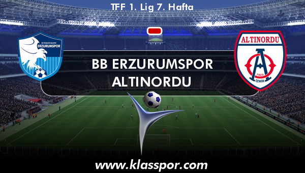 BB Erzurumspor  - Altınordu 