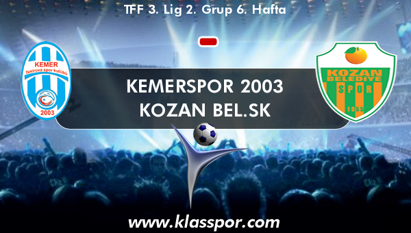 Kemerspor 2003  - Kozan Bel.SK 
