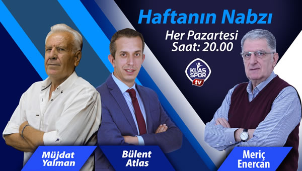 Haftanın Nabzı bu akşam saat 20.00'da