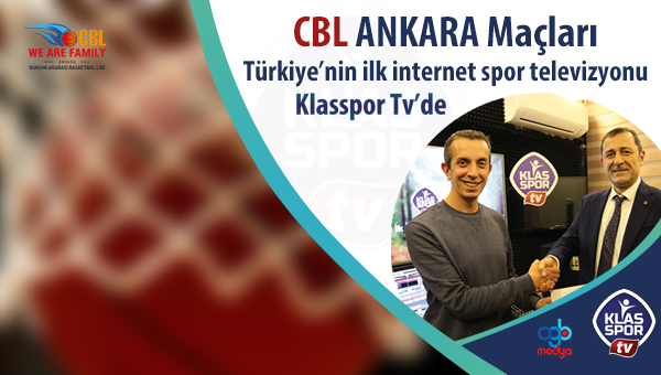 CBL yeni sezonda Klasspor TV'de