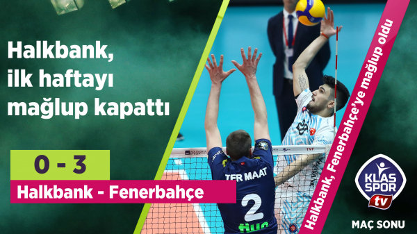 Halkbank 0 - 3 Fenerbahçe